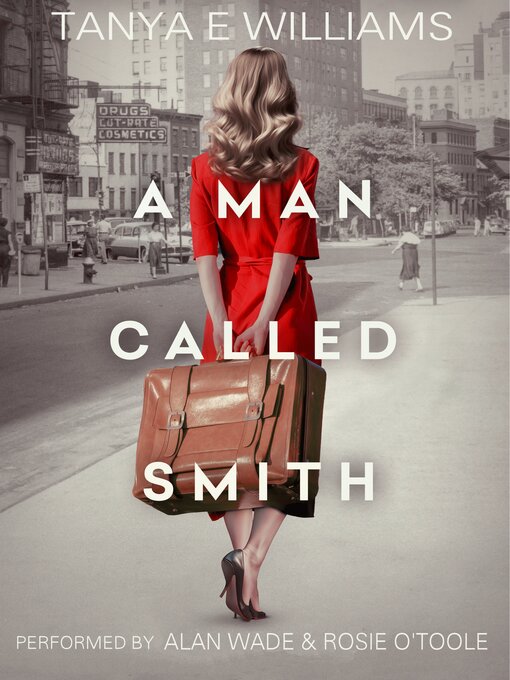 Title details for A Man Called Smith by Tanya E Williams - Available